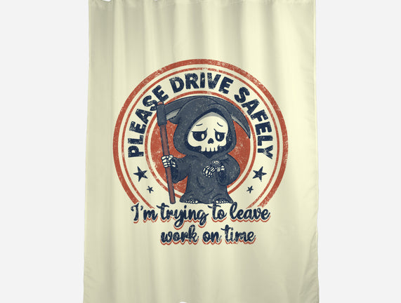 Please Drive Safely
