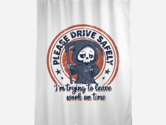 Please Drive Safely
