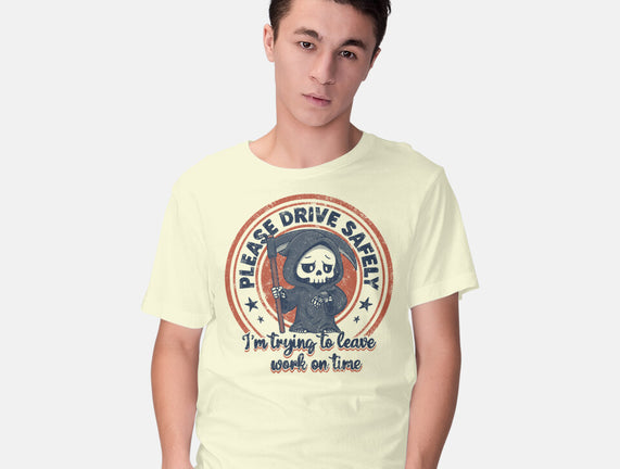 Please Drive Safely