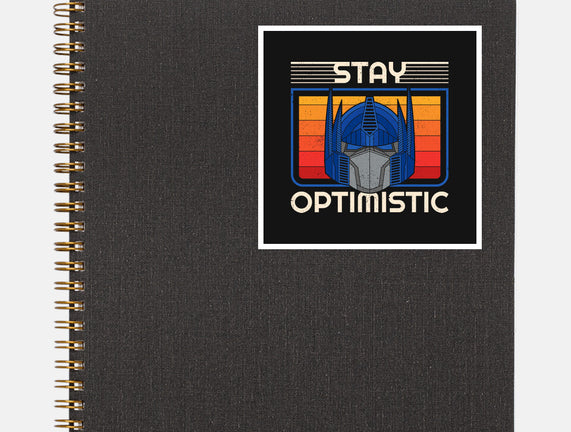 Stay Optimistic