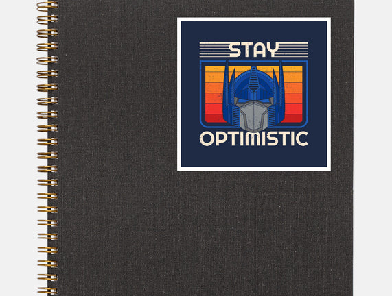 Stay Optimistic