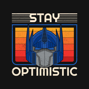 Stay Optimistic