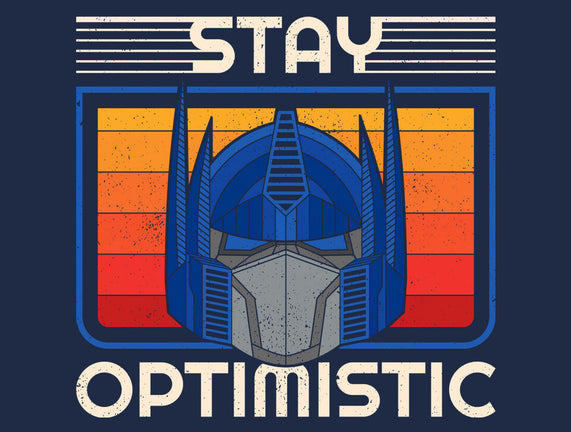 Stay Optimistic