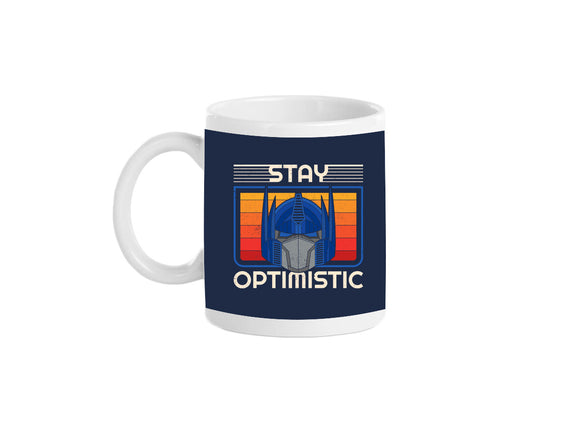 Stay Optimistic