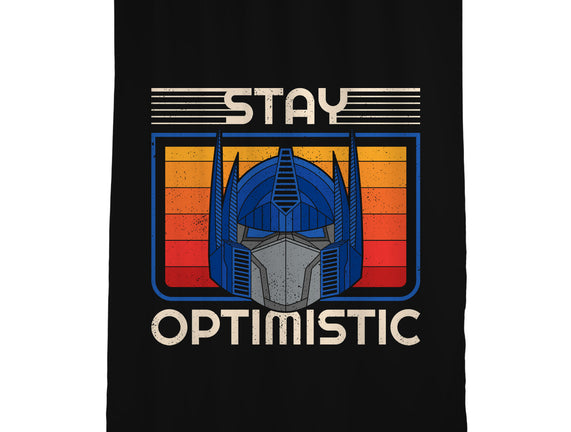 Stay Optimistic