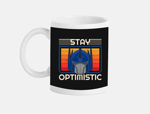 Stay Optimistic