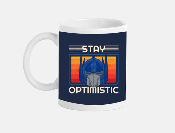 Stay Optimistic