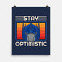 Stay Optimistic-None-Matte-Poster-sachpica