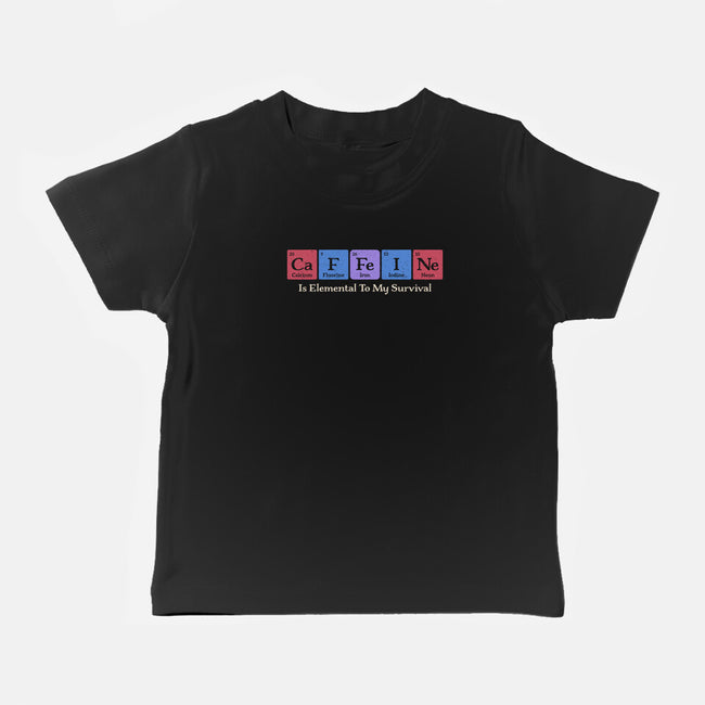 Caffeine Is Elemental-Baby-Basic-Tee-Popnotic