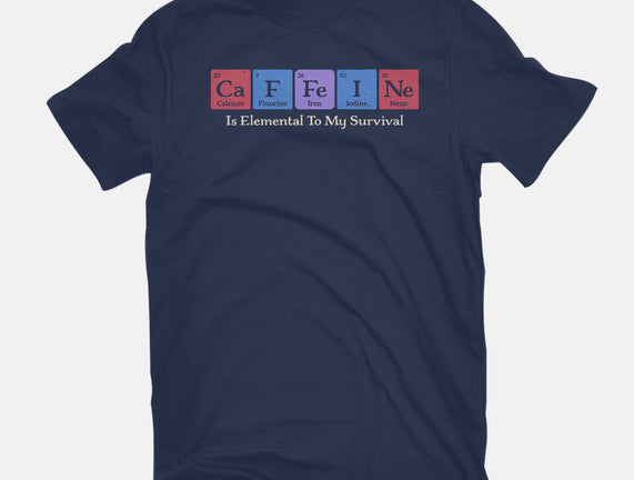 Caffeine Is Elemental