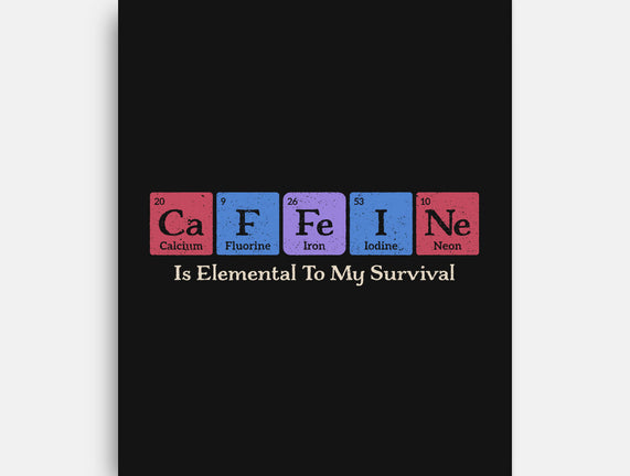 Caffeine Is Elemental