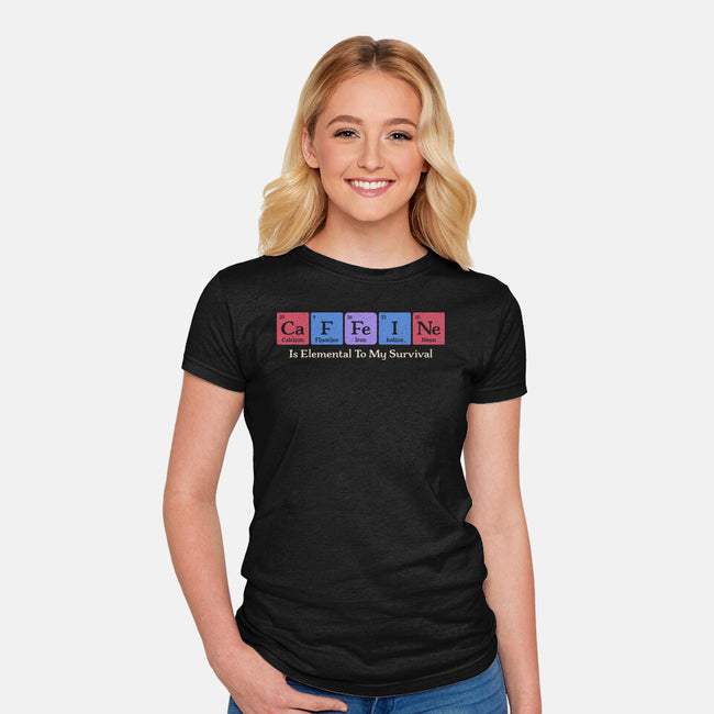 Caffeine Is Elemental-Womens-Fitted-Tee-Popnotic
