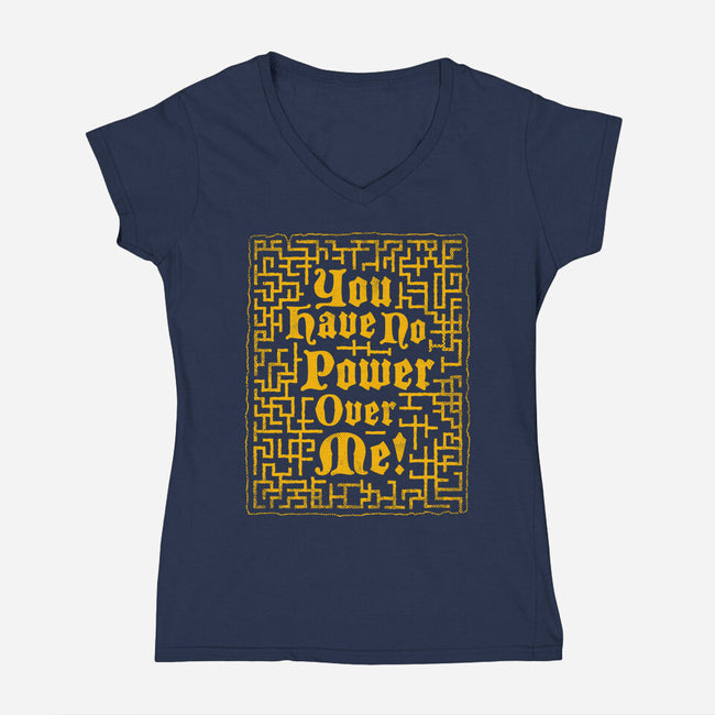 You Have No Power Over Me-Womens-V-Neck-Tee-Nemons