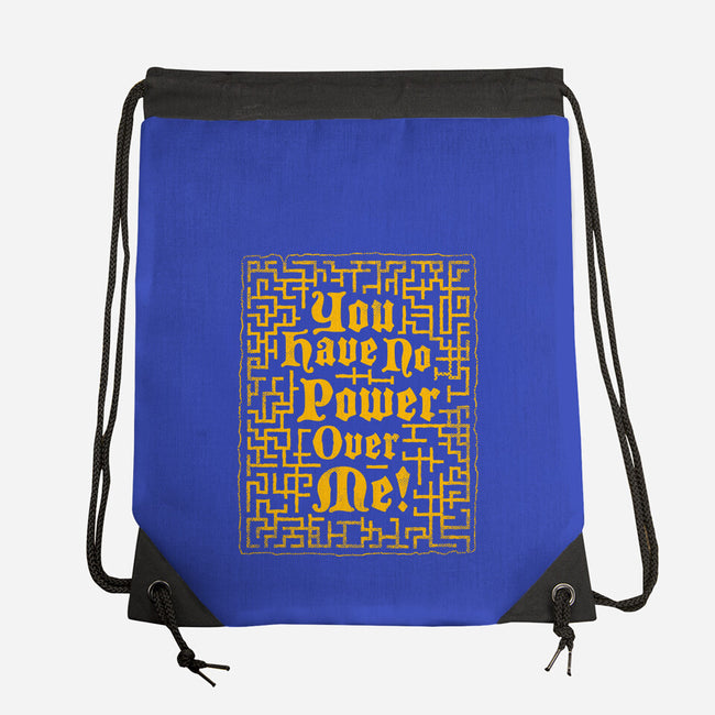 You Have No Power Over Me-None-Drawstring-Bag-Nemons