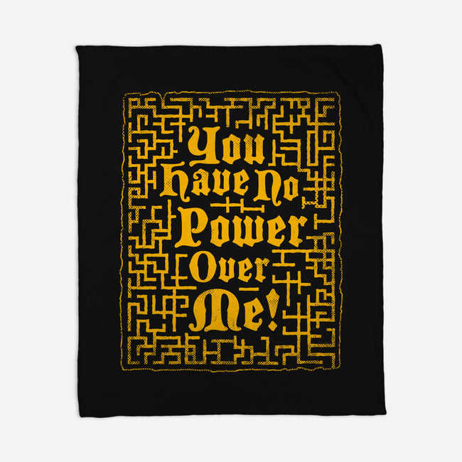 You Have No Power Over Me-None-Fleece-Blanket-Nemons