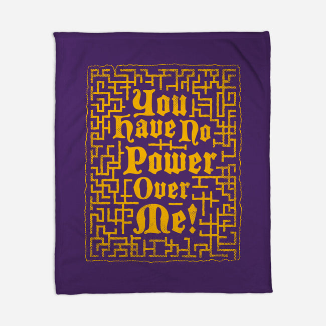 You Have No Power Over Me-None-Fleece-Blanket-Nemons