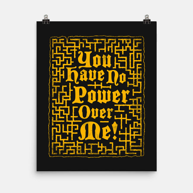 You Have No Power Over Me-None-Matte-Poster-Nemons