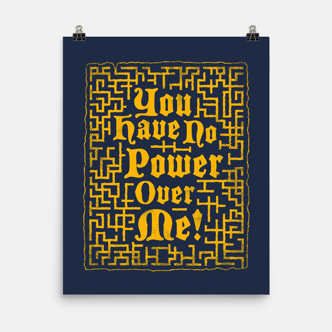 You Have No Power Over Me-None-Matte-Poster-Nemons