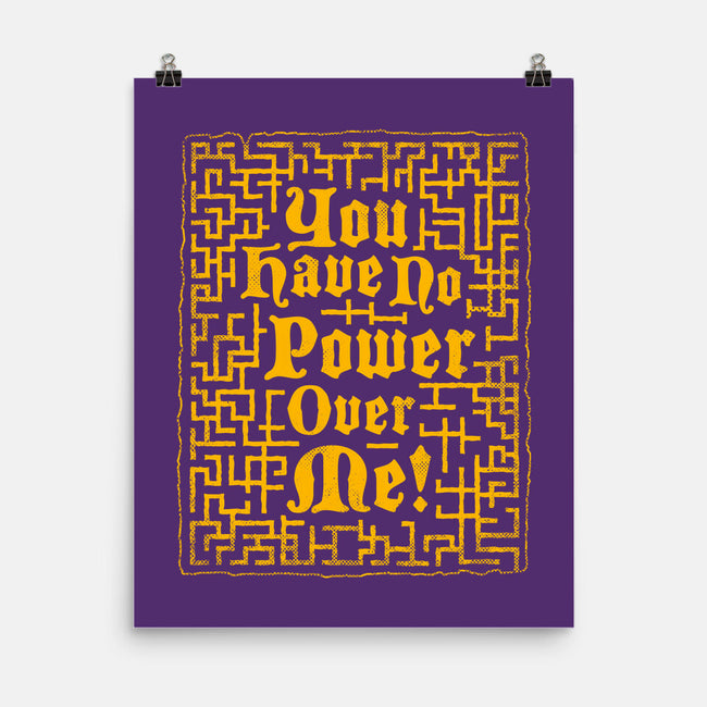 You Have No Power Over Me-None-Matte-Poster-Nemons
