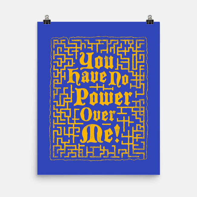 You Have No Power Over Me-None-Matte-Poster-Nemons