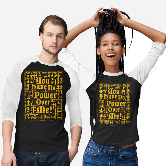 You Have No Power Over Me-Unisex-Baseball-Tee-Nemons
