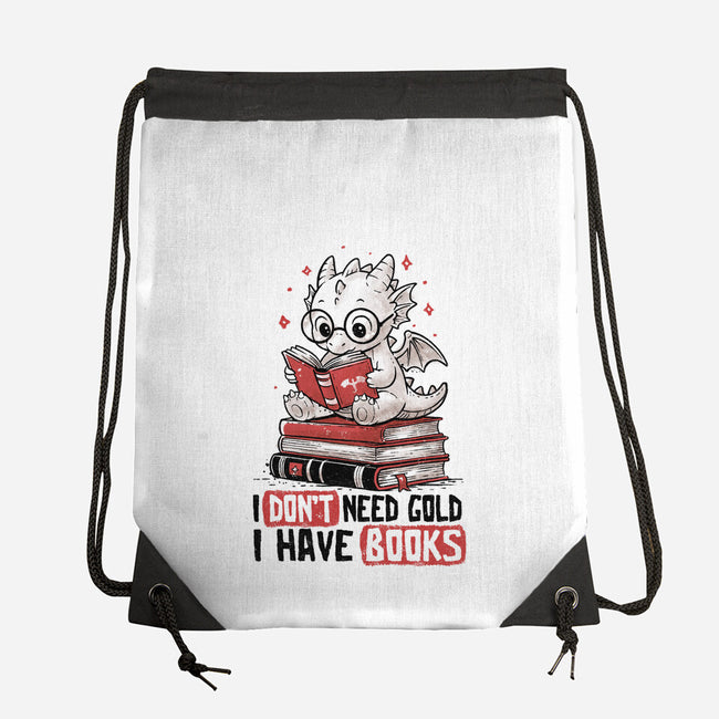 I Don't Need Gold I Have Books-None-Drawstring-Bag-koalastudio