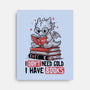 I Don't Need Gold I Have Books-None-Stretched-Canvas-koalastudio