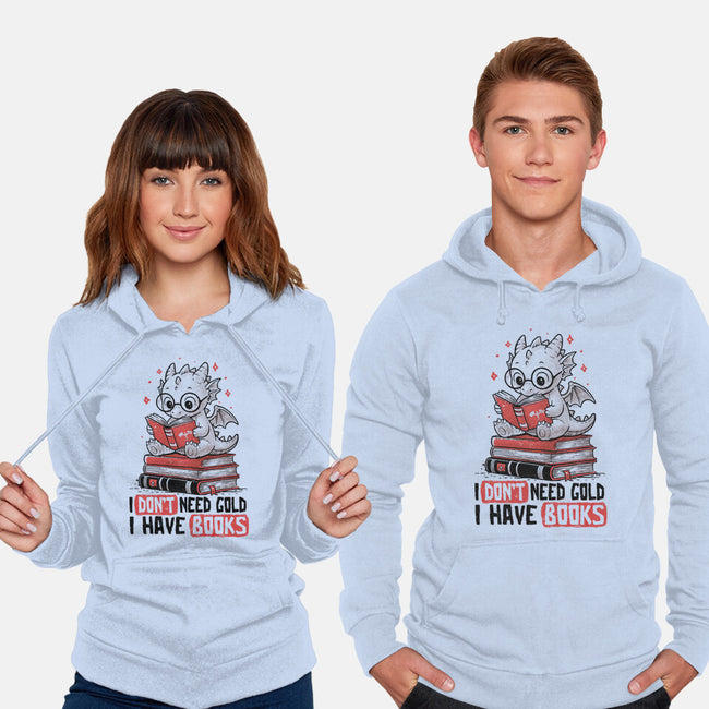 I Don't Need Gold I Have Books-Unisex-Pullover-Sweatshirt-koalastudio