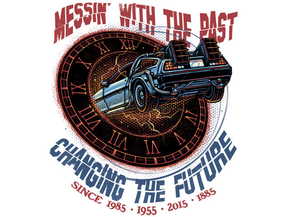 Mess With The Past