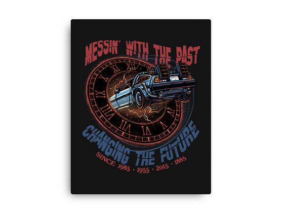 Mess With The Past
