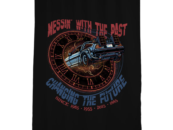 Mess With The Past