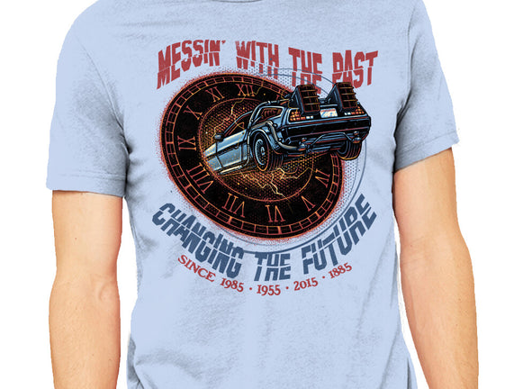 Mess With The Past
