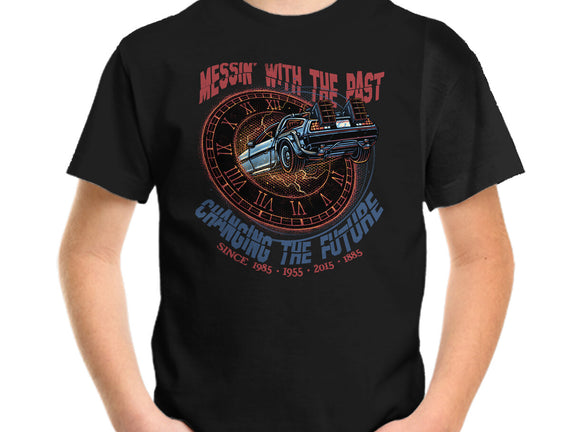 Mess With The Past