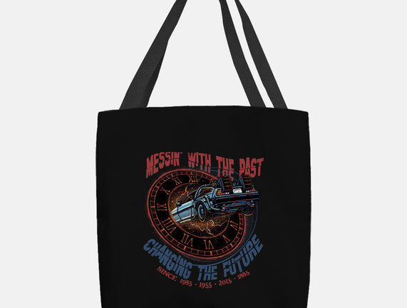 Mess With The Past