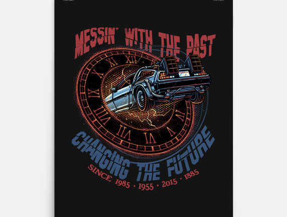 Mess With The Past