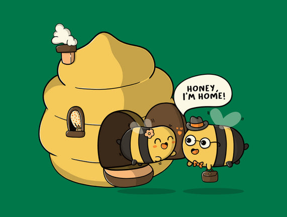 Honey I'm Home
