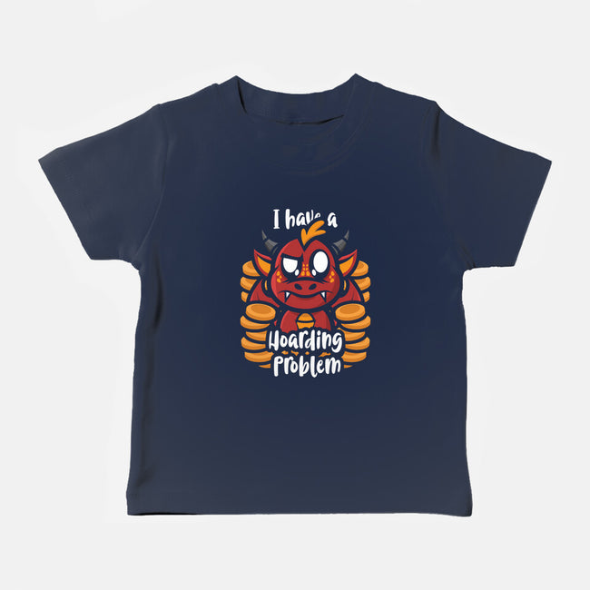 Hoarding Problem-Baby-Basic-Tee-jrberger