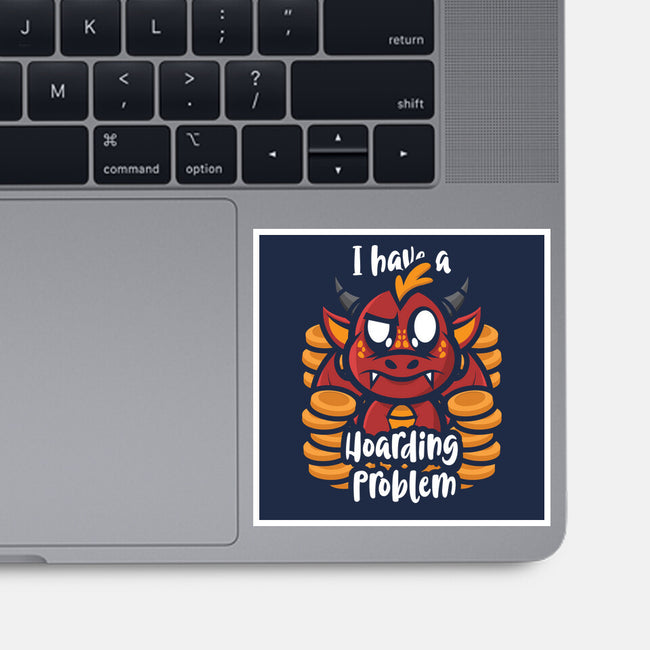 Hoarding Problem-None-Glossy-Sticker-jrberger