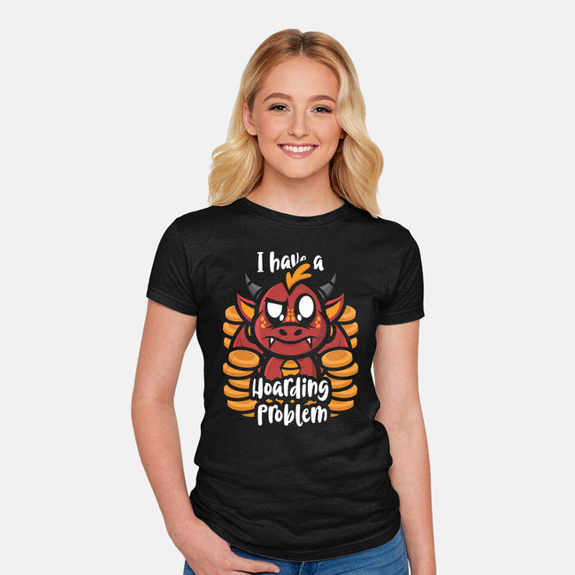 Hoarding Problem-Womens-Fitted-Tee-jrberger