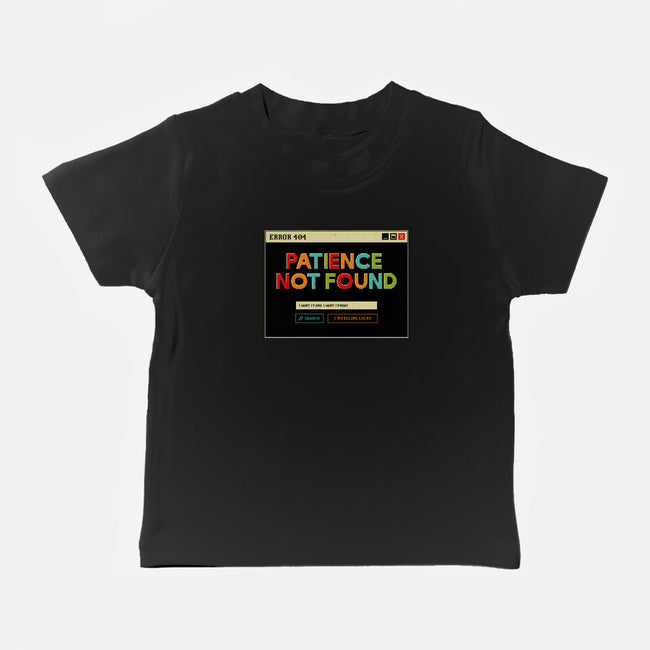 Patience Not Found-Baby-Basic-Tee-tobefonseca