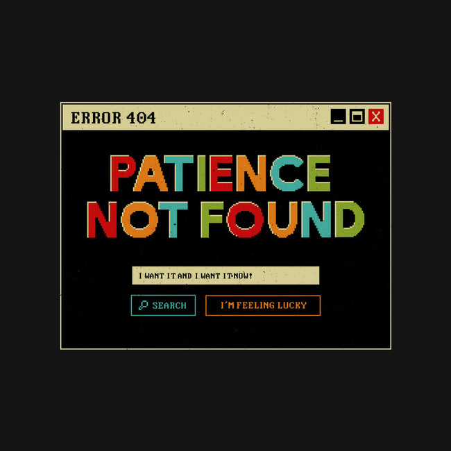 Patience Not Found-Mens-Basic-Tee-tobefonseca