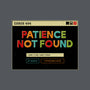 Patience Not Found-None-Mug-Drinkware-tobefonseca