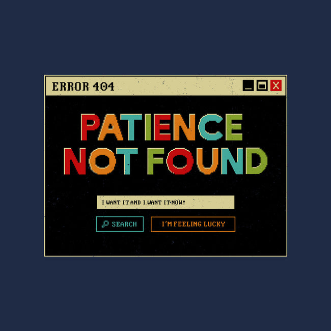 Patience Not Found-None-Polyester-Shower Curtain-tobefonseca