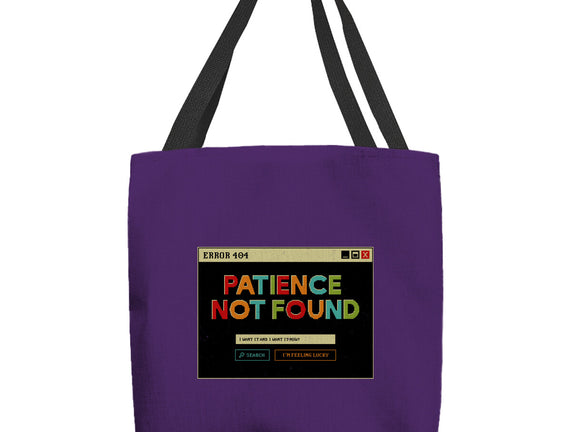 Patience Not Found