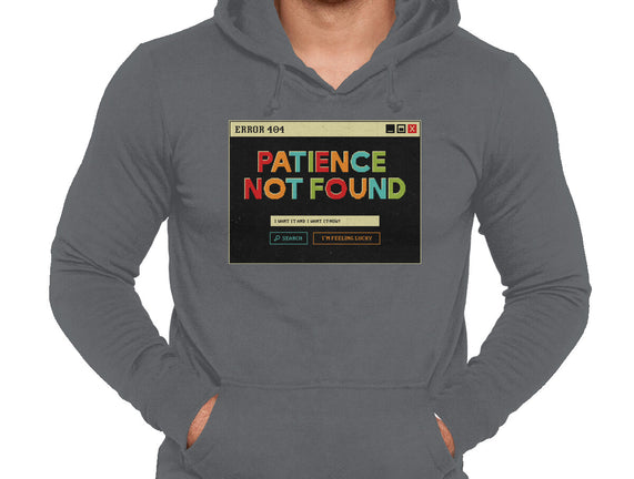 Patience Not Found