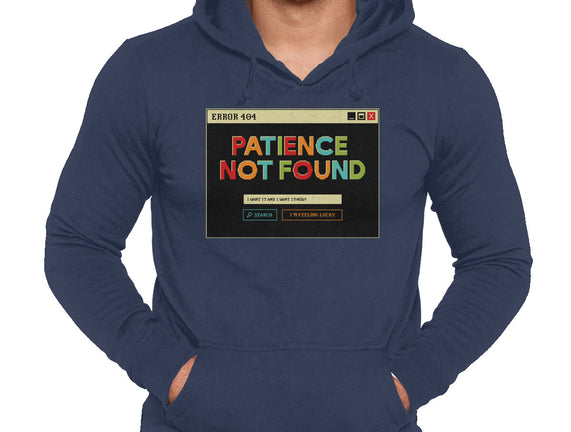 Patience Not Found