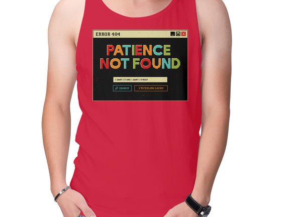 Patience Not Found