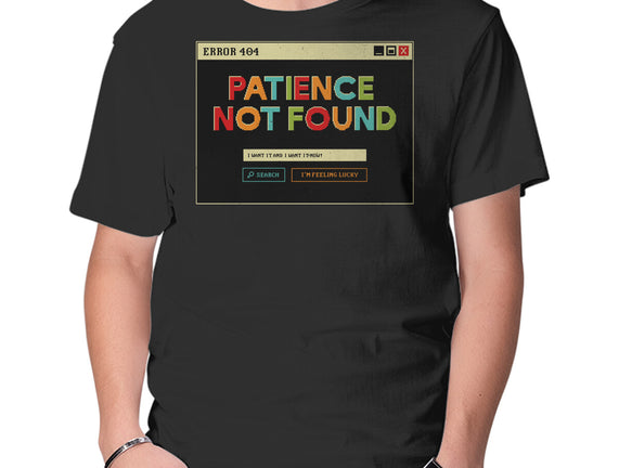 Patience Not Found