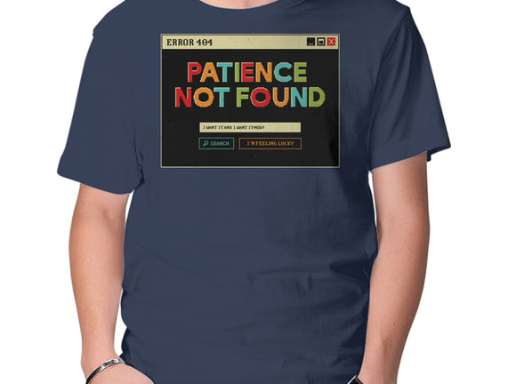 Patience Not Found