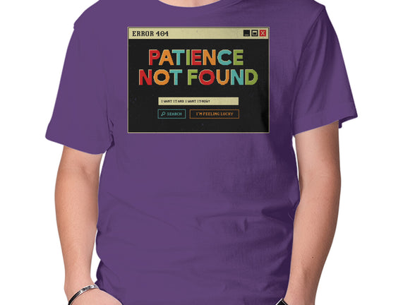 Patience Not Found